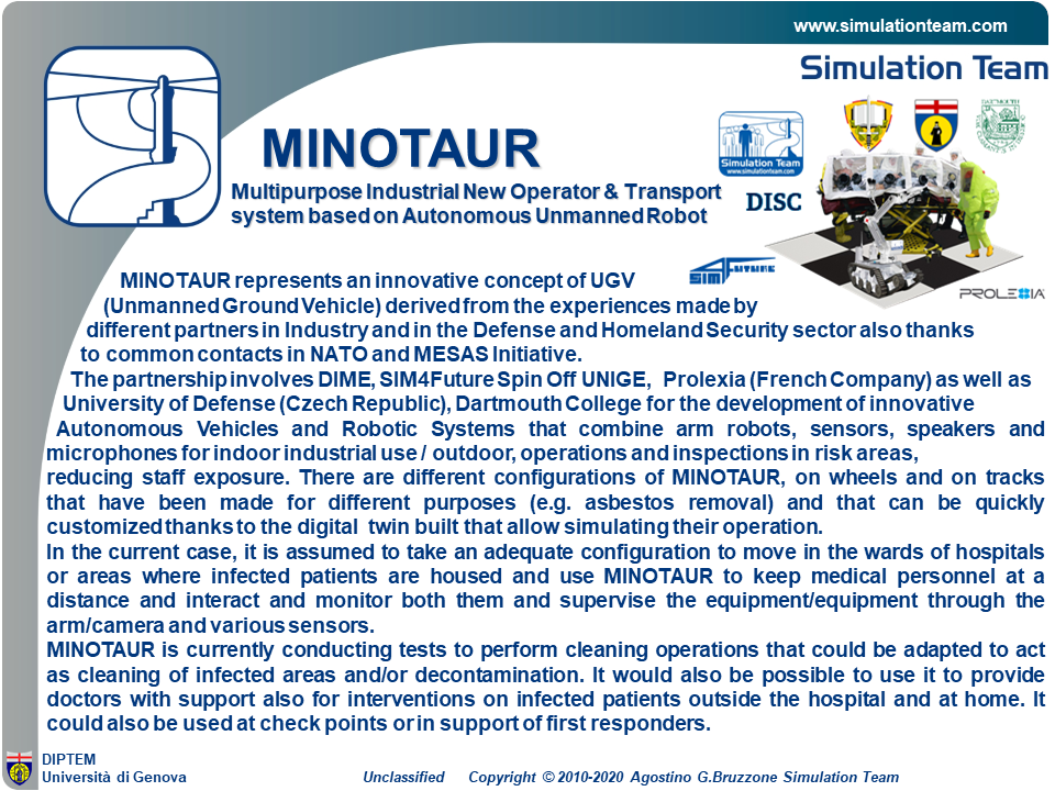 
MINOTAUR -
Multipurpose Industrial New Operator & Transport system based on Autonomous Unmanned Robot
